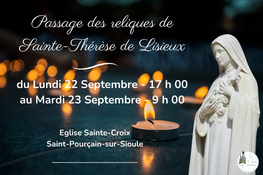 Passage des reliques de Sainte-Thérèse de Lisieux